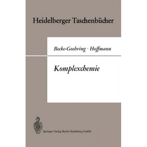 Margot Becke-Goehring & Harald Hoffmann - Komplexchemie