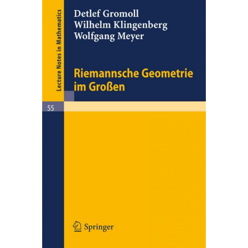 Detlef Gromoll & Wilhelm Klingenberg & Wolfgang Meyer - Riemannsche Geometrie im Großen