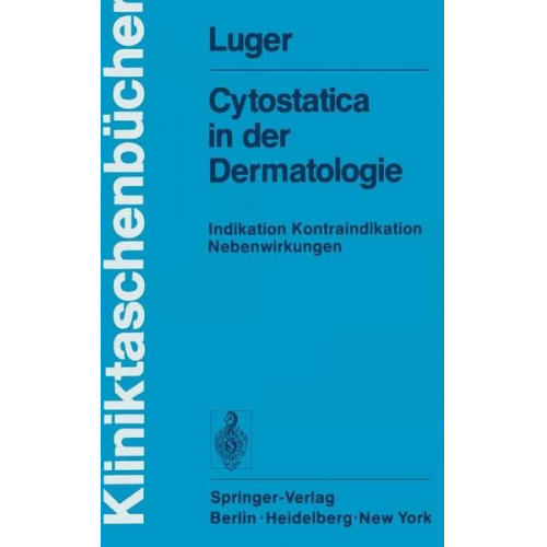 A. Luger - Cytostatica in der Dermatologie