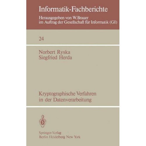 Norbert Ryska & Siegfried Herda - Kryptographische Verfahren in der Datenverarbeitung