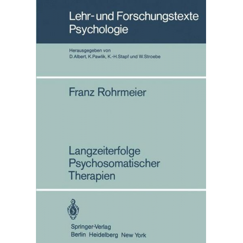 Franz Rohrmeier - Langzeiterfolge Psychosomatischer Therapien