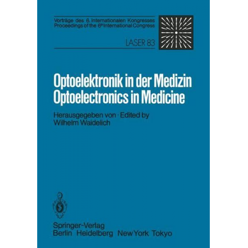 Optoelektronik in der Medizin / Optoelectronics in Medicine