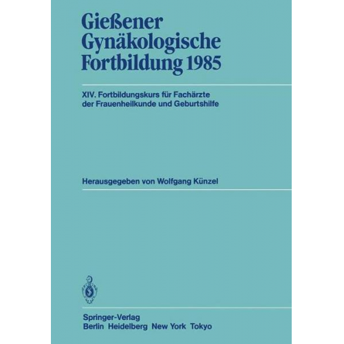 Gießener Gynäkologische Fortbildung 1985