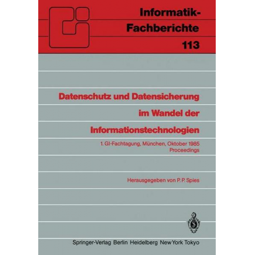 Datenschutz und Datensicherung im Wandel der Informationstechnologien