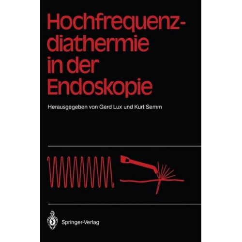 Hochfrequenz-diathermie in der Endoskopie