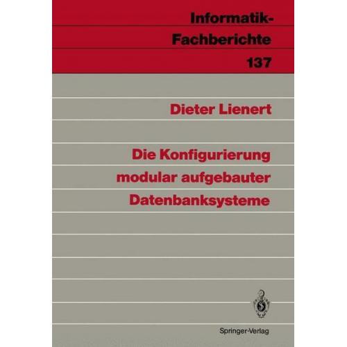 Dieter Lienert - Die Konfigurierung modular aufgebauter Datenbanksysteme