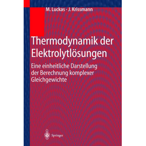 M. Luckas & J. Krissmann - Thermodynamik der Elektrolytlösungen