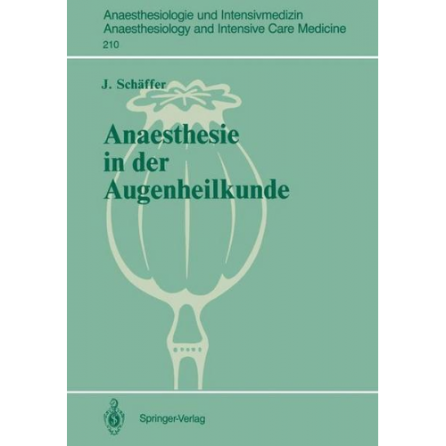 J. Schäffer - Anaesthesie in der Augenheilkunde