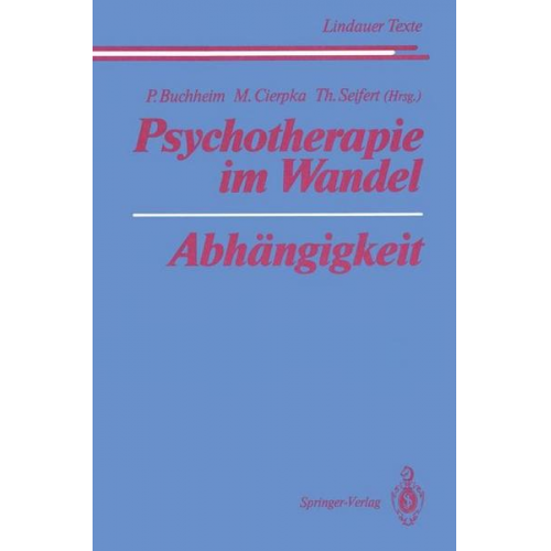 Psychotherapie im Wandel Abhängigkeit