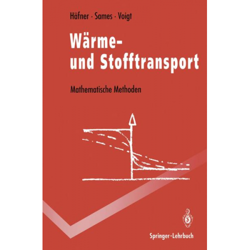 Frieder Häfner & Dietrich Sames & Hans-Dieter Voigt - Wärme- und Stofftransport