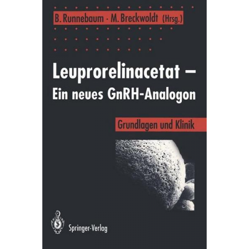 Leuprorelinacetat — Ein neues GnRH-Analogon