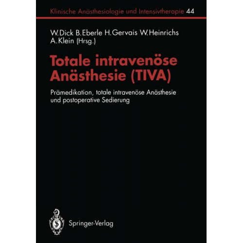 Totale intravenöse Anästhesie (TIVA)