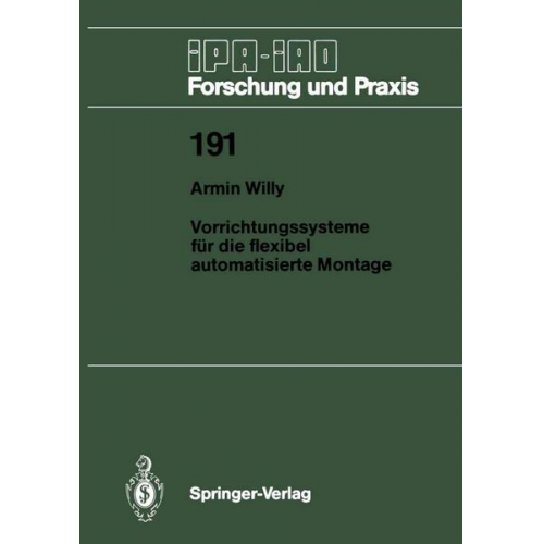 Armin Willy - Vorrichtungssysteme für die flexibel automatisierte Montage