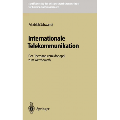 Friedrich Schwandt - Internationale Telekommunikation