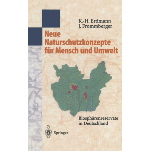 Karl-Heinz Erdmann & Johanna Frommberger - Neue Naturschutzkonzepte für Mensch und Umwelt