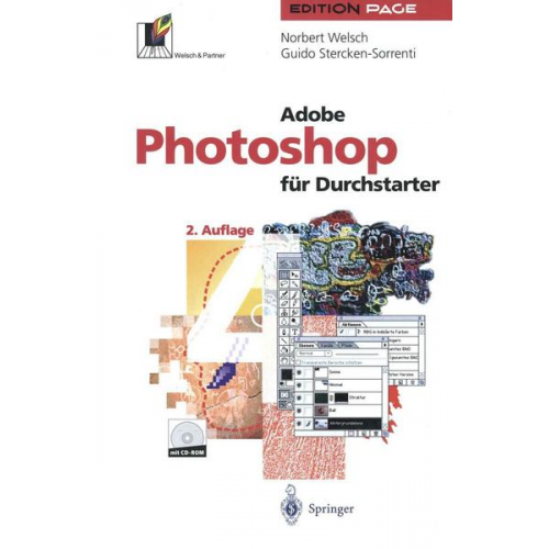 Norbert Welsch & Guido Stercken-Sorrenti - Adobe Photoshop für Durchstarter