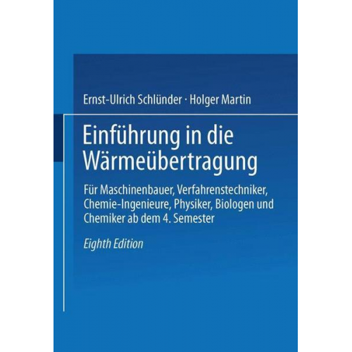 Ernst-Ulrich Schlünder & Holger Martin - Einführung in die Wärmeübertragung