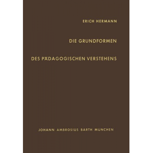 E. Hermann - Die Grundformen des Pädagogischen Verstehens