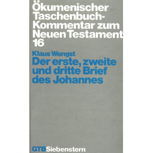 Klaus Wengst - Ökumenischer Taschenbuchkommentar zum Neuen Testament (ÖTK)