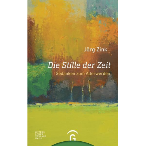 Jörg Zink - Die Stille der Zeit