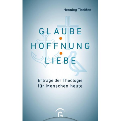 Henning Theissen - Glaube, Hoffnung, Liebe