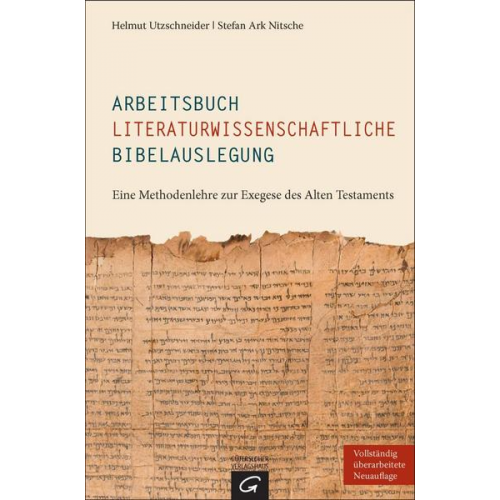 Helmut Utzschneider & Stefan Ark Nitsche - Arbeitsbuch literaturwissenschaftliche Bibelauslegung