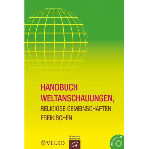 Handbuch Weltanschauungen, Religiöse Gemeinschaften, Freikirchen