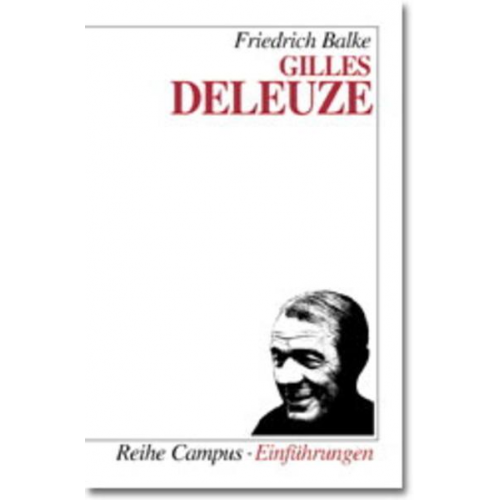 Friedrich Balke - Gilles Deleuze