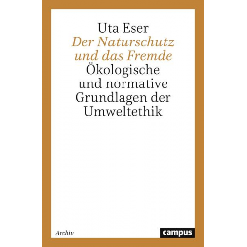 Uta Eser - Der Naturschutz und das Fremde