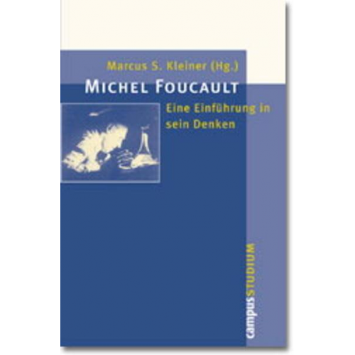 Marcus S. Kleiner - Michel Foucault