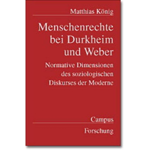 Matthias Koenig - Menschenrechte bei Durkheim und Weber