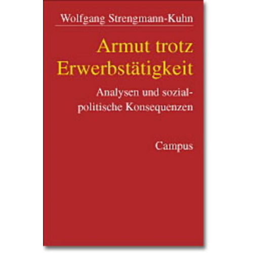 Wolfgang Strengmann-Kuhn - Armut trotz Erwerbstätigkeit