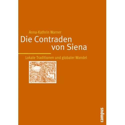 Anna-Kathrin Warner - Die Contraden von Siena