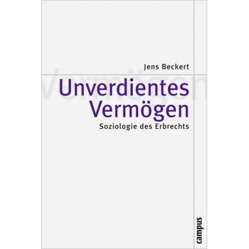 Jens Beckert - Unverdientes Vermögen