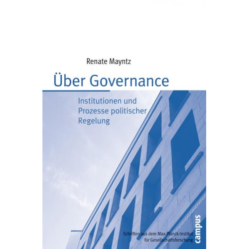 Renate Mayntz - Über Governance