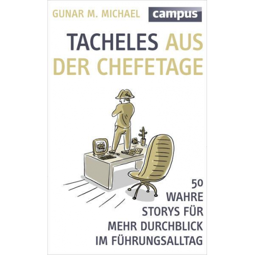 Gunar M. Michael - Tacheles aus der Chefetage