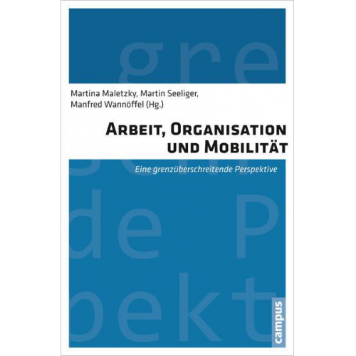 Arbeit, Organisation und Mobilität