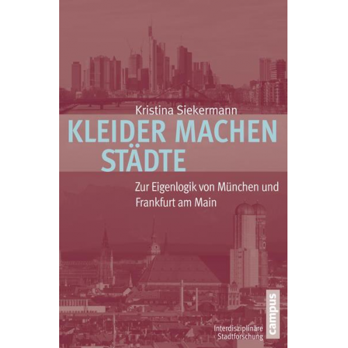 Kristina Siekermann - Kleider machen Städte