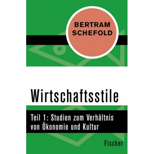 Bertram Schefold - Wirtschaftsstile