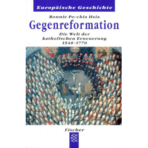 Ronnie Po-chia Hsia - Die Gegenreformation