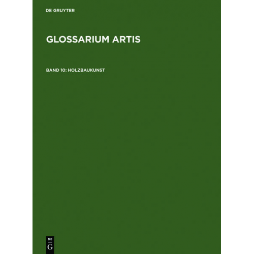 Rudolf Huber - Glossarium Artis / Holzbaukunst