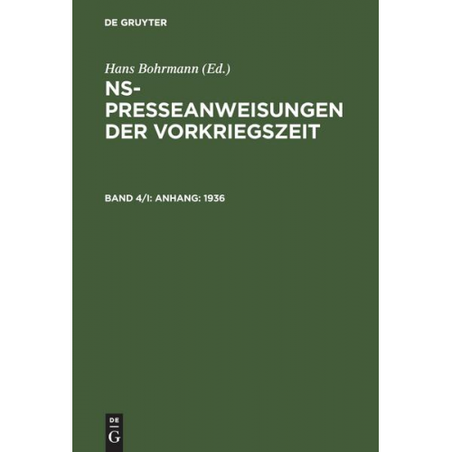 Hans Bohrmann - NS-Presseanweisungen der Vorkriegszeit / Anhang: 1936