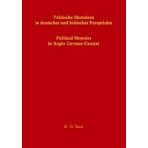 Franz Bosbach & Magnus Brechtken - Politische Memoiren in deutscher und britischer Perspektive