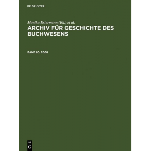 Monika Estermann - Archiv für Geschichte des Buchwesens / 2006