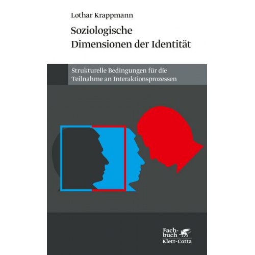 Lothar Krappmann - Soziologische Dimensionen der Identität