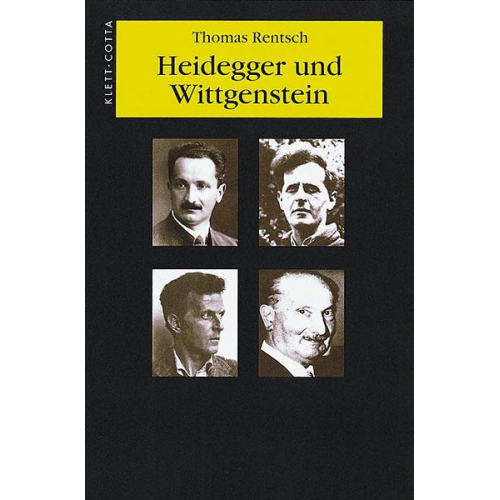 Thomas Rentsch - Heidegger und Wittgenstein