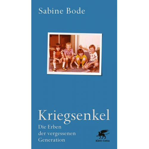 Sabine Bode - Kriegsenkel