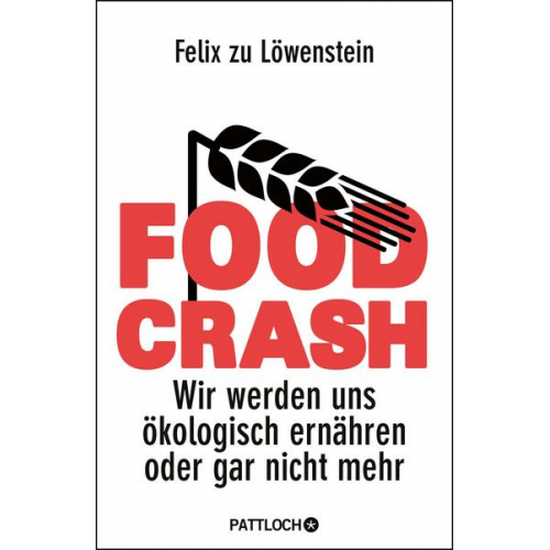 Felix zu Löwenstein - Food Crash