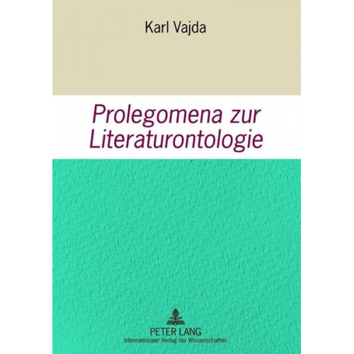 Karl Vajda - Prolegomena zur Literaturontologie