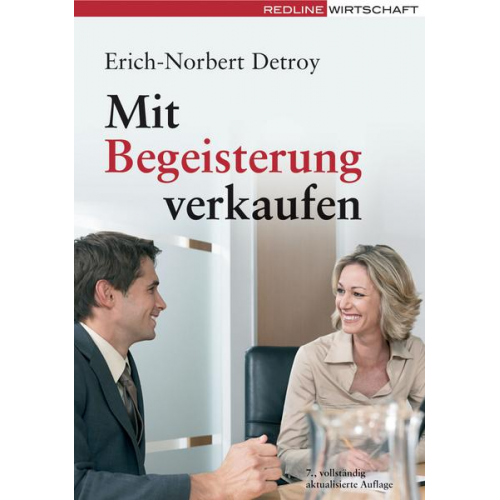 Erich-Norbert Detroy & Erich N. Detroy - Mit Begeisterung verkaufen